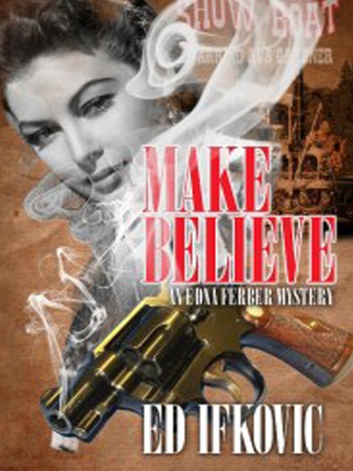 Title details for Make Believe by Ed Ifkovic - Available